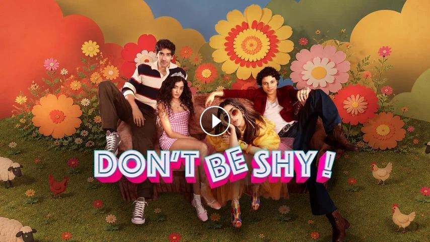 Don't Be Shy 2026 مترجم