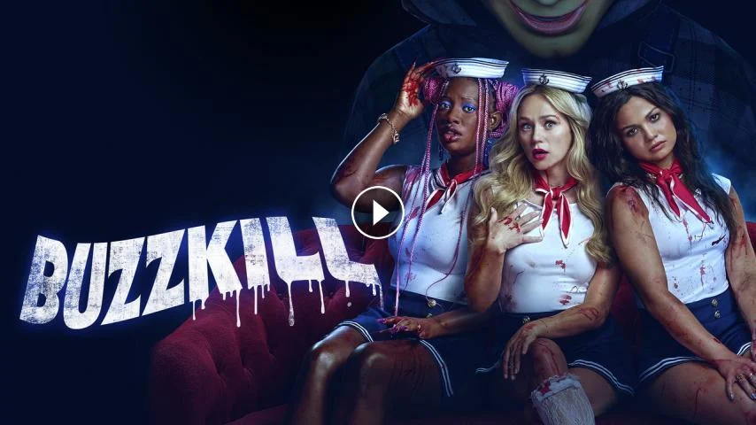 Buzzkill 2026 مترجم