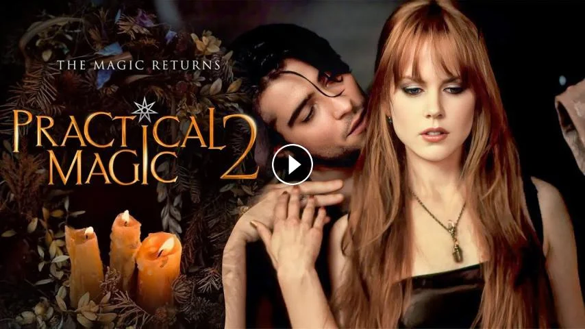 Practical Magic 2 2026 مترجم